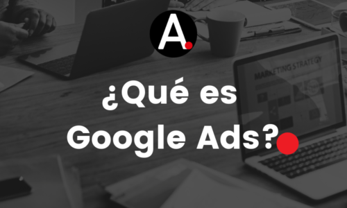 ¿Que es Google Ads?